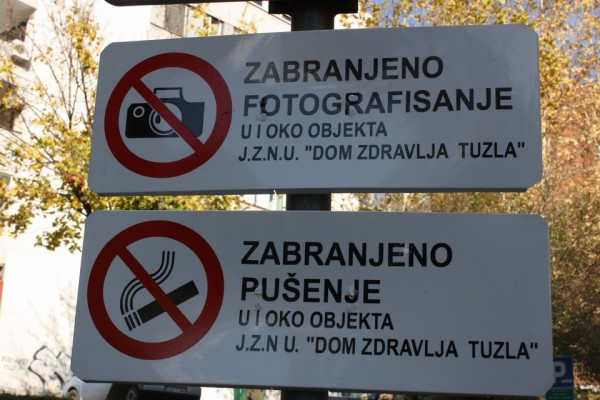 zabranjeno pusenje -zabranjeno fotografisanje DOM ZDRAVLJA TUZLA