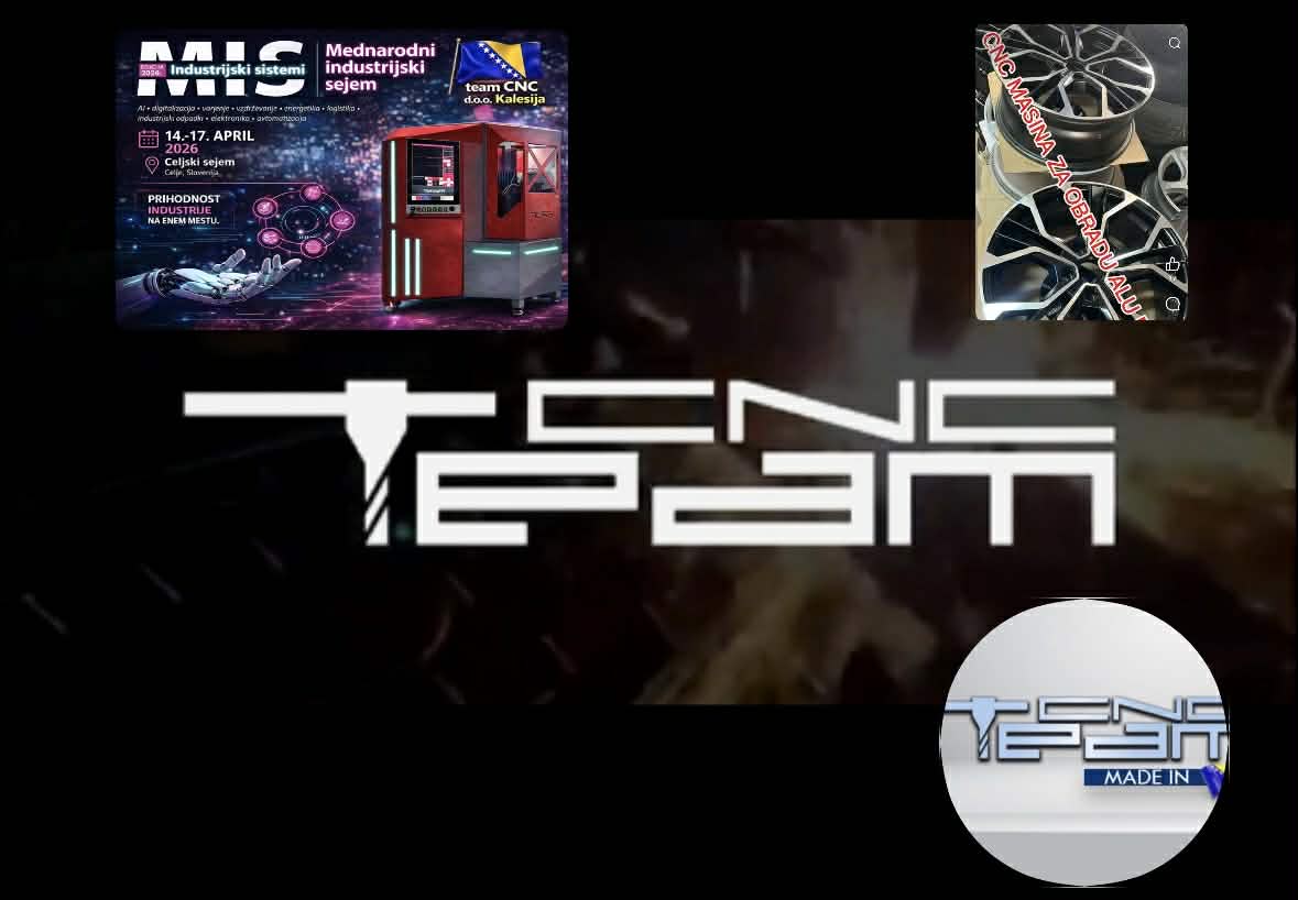 Inovacija iz Kalesije na međunarodnoj smotri: “Team CNC” na Sajmu u Sloveniji prezentira mašinu u potpunosti razvijenu i izrađenu u Kalesiji